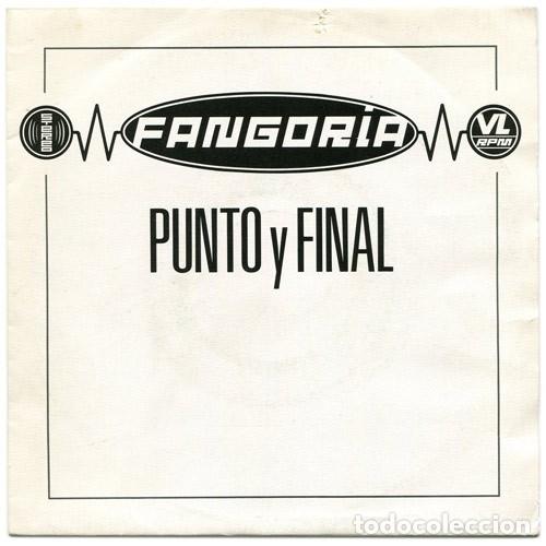 Discos de vinilo: Fangoria &lrm; Punto Y Final 7 SINGLE. - Foto 1