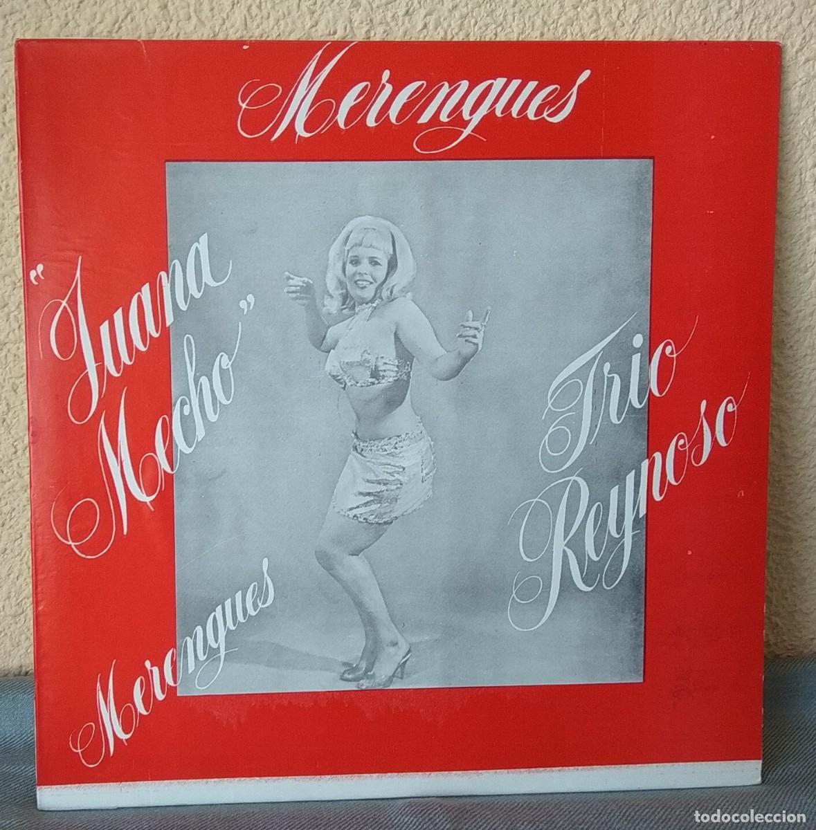 Disques de vinyle: TR&Iacute;O REYNOSO .- MERENGUES (&rdquo;JUANA MECHO&rdquo; Y M&Aacute;S).