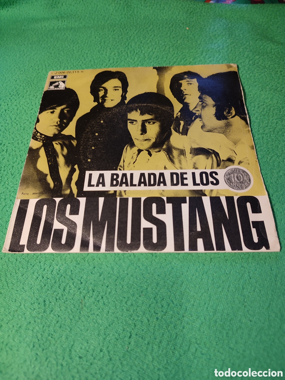 Discos de vinilo: Los Mustang - La Balada de los diez c&eacute;ntimos - Foto 1