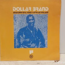 Discos de vinilo: DOLLAR BRAND / ANATOMY OF A SOUTH AFRICAN VILLAGE / LP-BLACK LION-1975 / MBC. ***/***