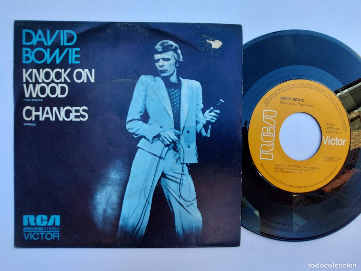 Discos de vinilo: DAVID BOWIE - 45 Spain - EX * KNOCK ON WOOD / CHANGES - Foto 1