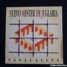 Discos de vinilo: NUEVO MESTER DE JUGLARÍA – PASACALLES. VINILO, 7”, 45 RPM, SINGLE, PROMO, 1992