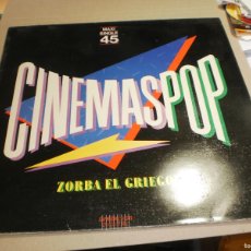 Discos de vinilo: MAXI SINGLE CINEMASPOP. ZORBA EL GRIEGO. JAMES BOND 007. WEA 1983 SPAIN (SEMINUEVO)