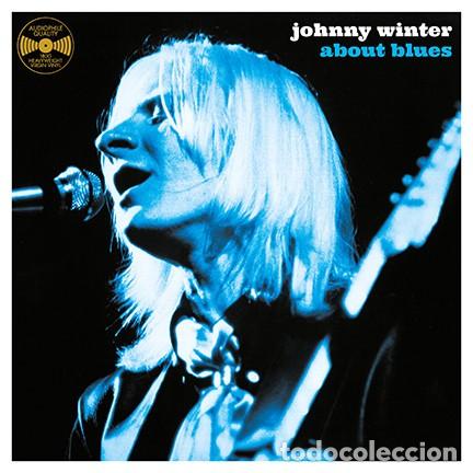 Discos de vinilo: Johnny Winter - About Blues - Foto 1