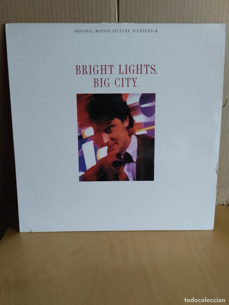 Discos de vinilo: B.S.O. ---- BRIGHT LIGHTS, BIG CITY - Foto 1