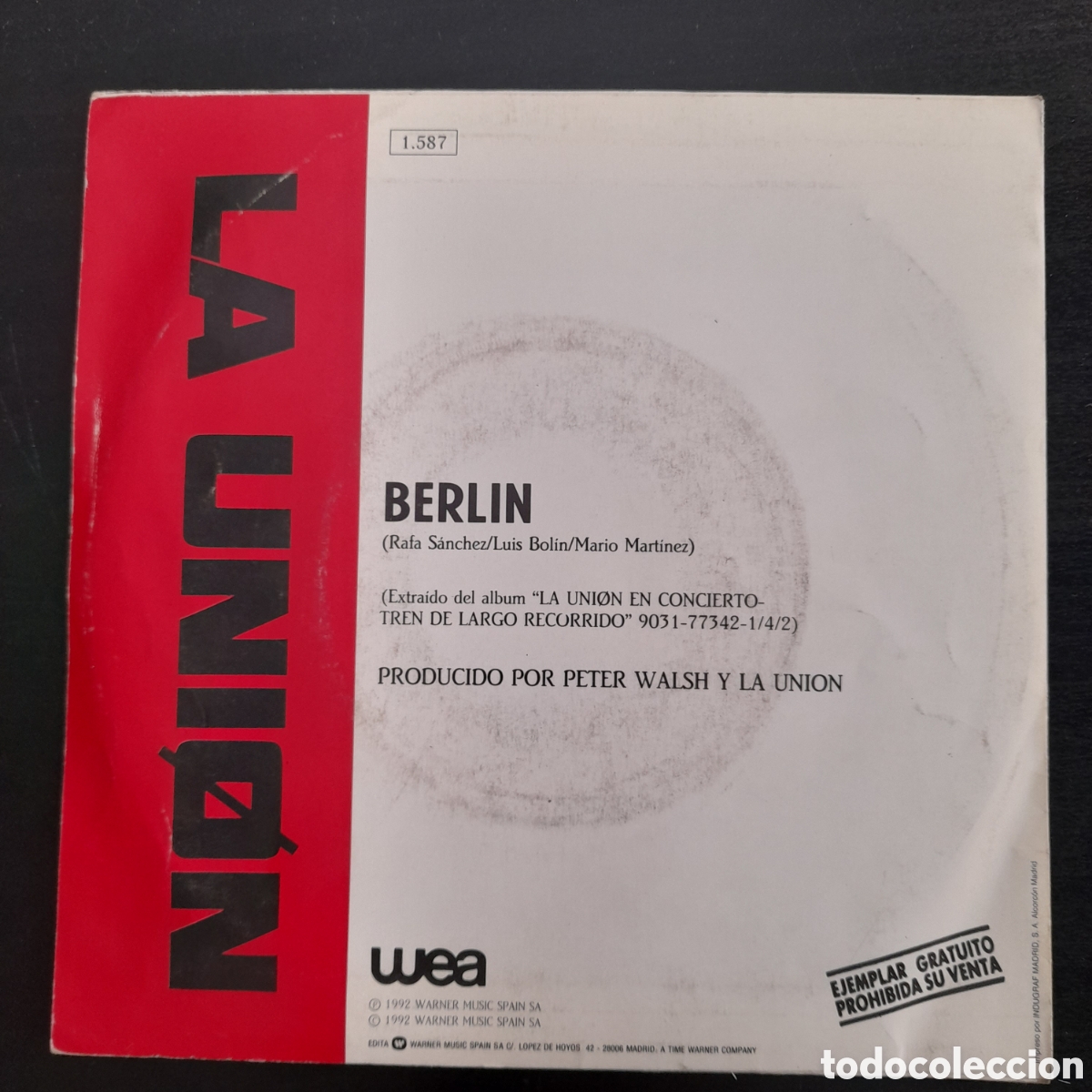 Discos de vinilo: La Uni&oacute;n &ndash; Berl&iacute;n. Vinilo, 7&rdquo;, Single, Promo 1992 - Foto 2