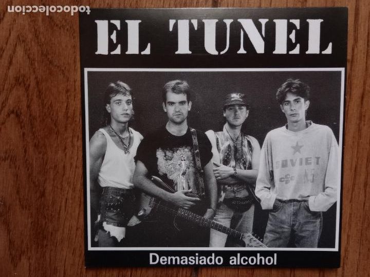 Discos de vinilo: El T&uacute;nel - demasiado alcohol + bala perdida - Foto 1