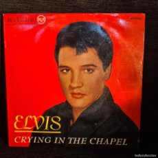 Discos de vinilo: ELVIS - CRYING IN THE CHAPEL - (3 20919) - SINGLE VINILO / R-1237
