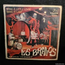 Discos de vinilo: LOS BRAVOS - BRING A LOTTLE LOVIN - (ME416) - SINGLE VINILO / R-1252