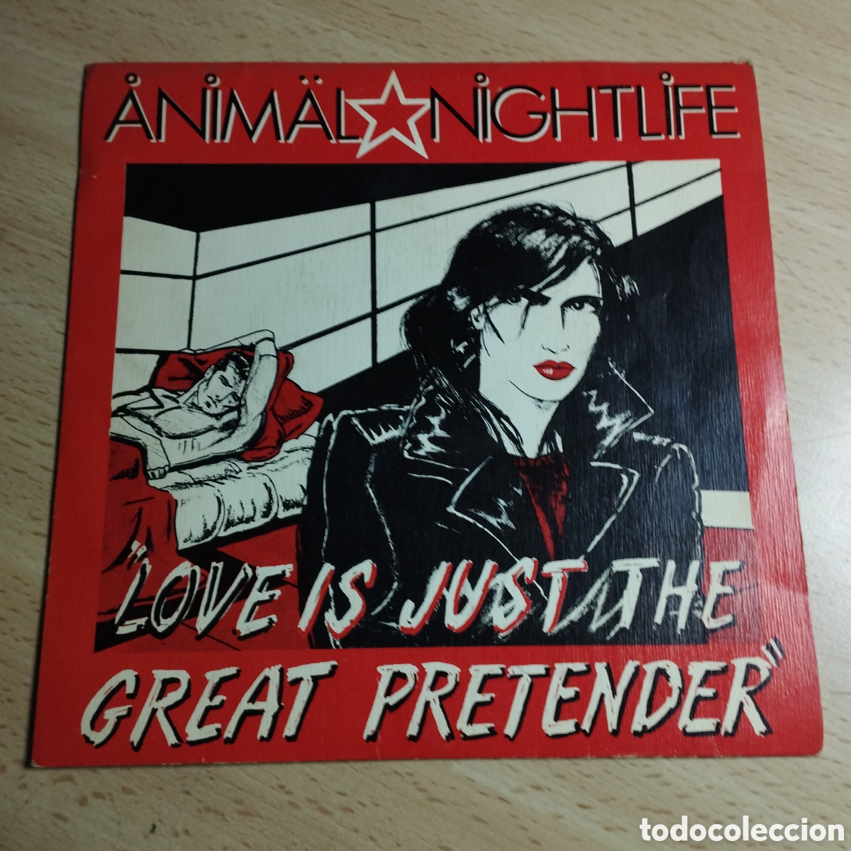 Discos de vinil: Single 7&rdquo; Animal Nightlife 1982 Love is just the great +great pretender.