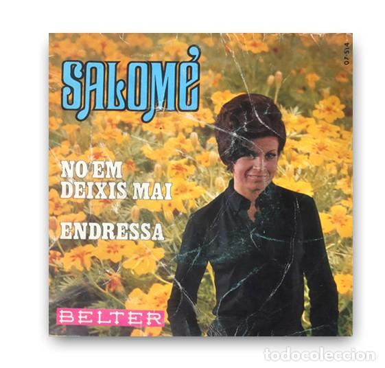 Discos de vinilo: Salom&eacute; &ndash; No Em Deixis Mai / Endressa SINGLE 7&rdquo; - Foto 1
