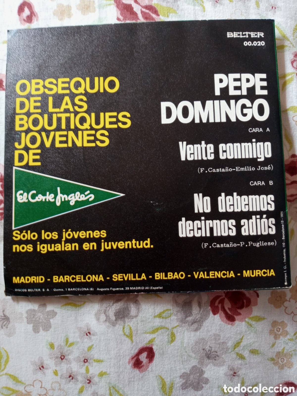 Discos de vinilo: Pepe Domingo.vente conmigo.Single - Foto 2