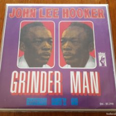 Discos de vinilo: JOHN LEE HOOKER PS SINGLE GRINDER MAN (STAX SN-20.298 - SPAIN 1969)