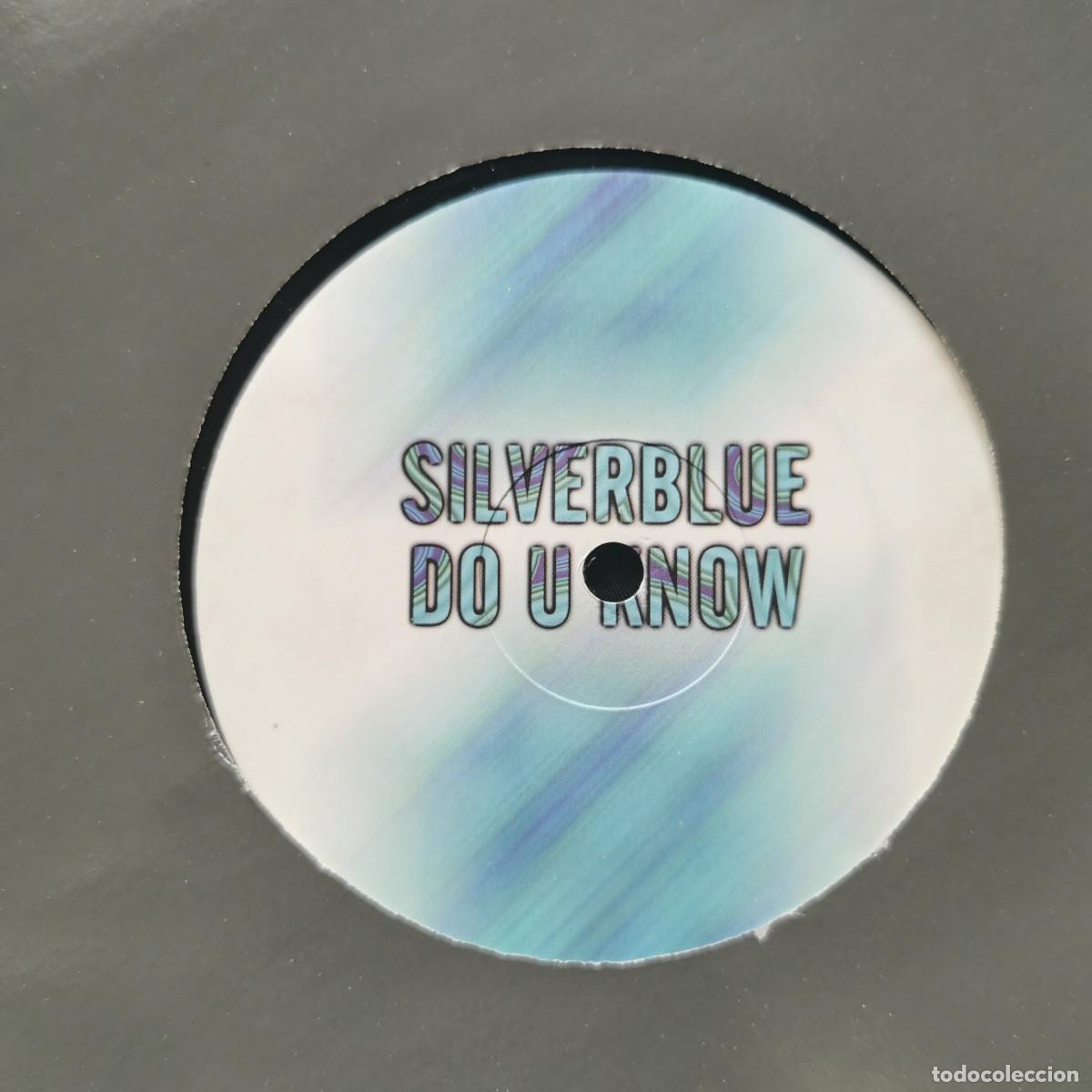 Discos de vinilo: Silverblue &ndash; Do U Know - Foto 1
