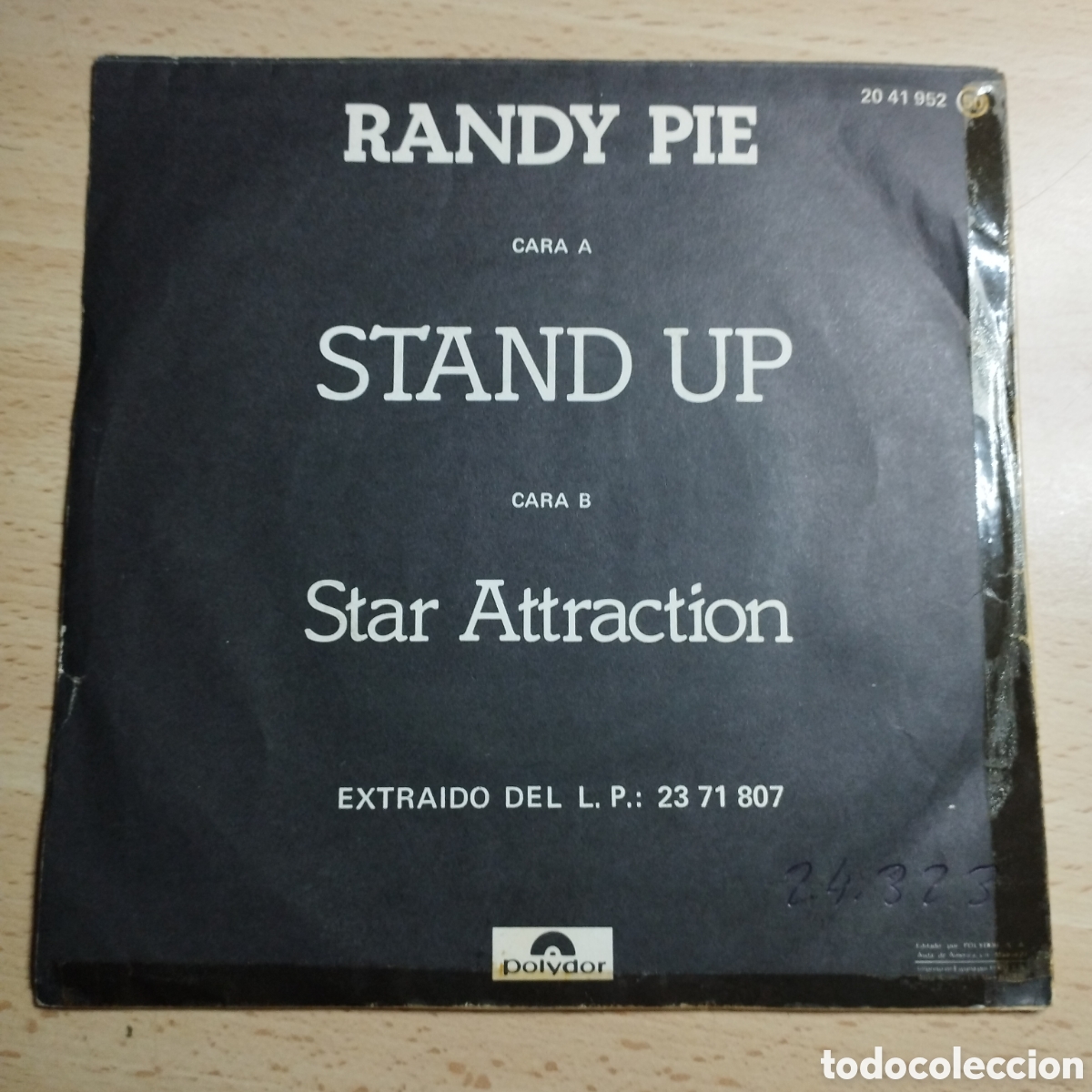 Discos de vinilo: Single 7&rdquo; Randy Pie 1978 Stand Up + Star Attraction. - Foto 2