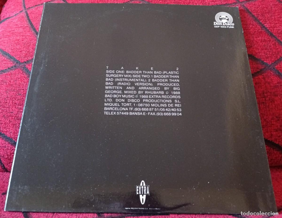 Discos de vinilo: TAKE 2 ** Badder Than Bad ** 1987 MAXI SINGLE VINILO - Foto 2