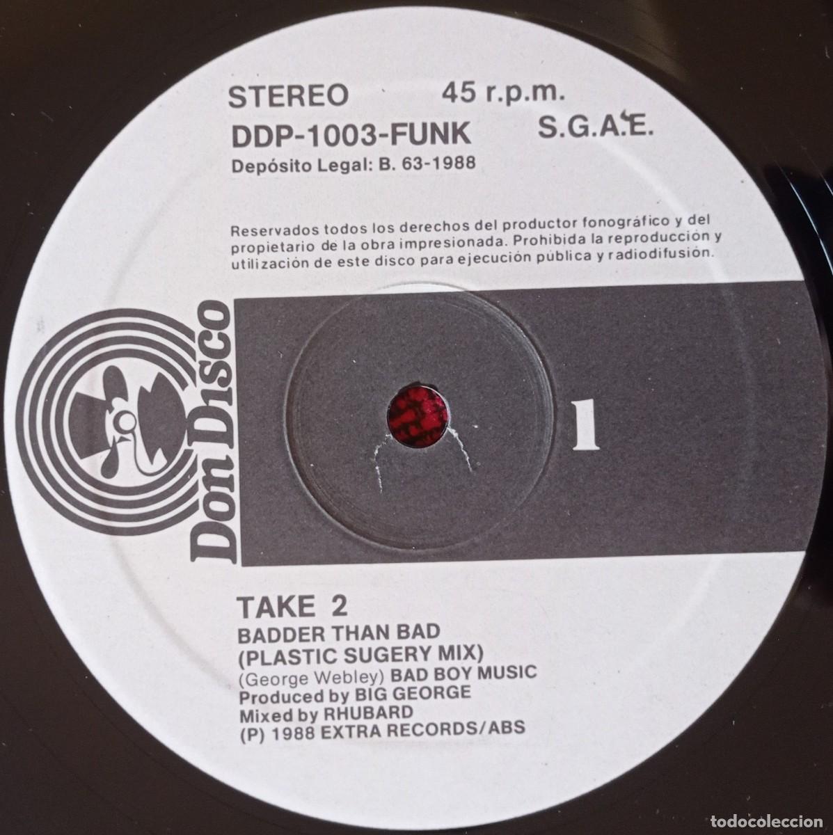 Discos de vinilo: TAKE 2 ** Badder Than Bad ** 1987 MAXI SINGLE VINILO - Foto 3