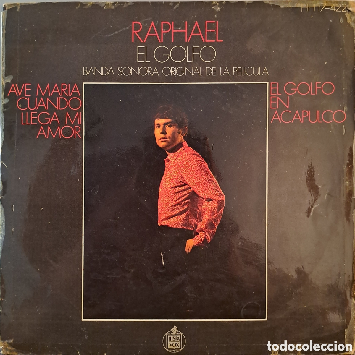 Discos de vinilo: RAPHAEL. B.S.O. EL GOLFO. EP. SPAIN. LGS.4 - Foto 1