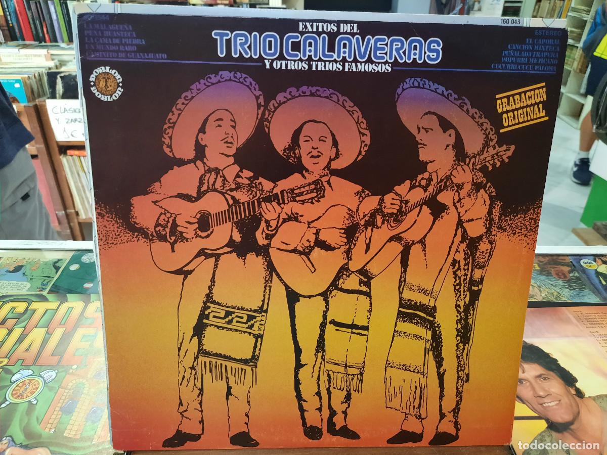 Disques de vinyle: Tr&iacute;o Calavera - &Eacute;xitos del Tr&iacute;o Calavera y Otros Tr&iacute;os Famosos - LP. sello Doblon 1981