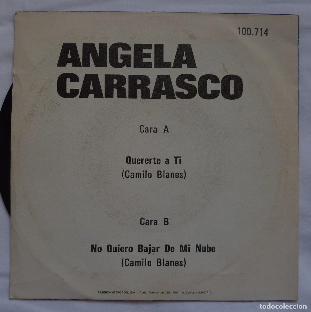 Discos de vinilo: ANGELA CARRASCO // QUERERTE A TI // 1979 // SINGLE - Foto 2