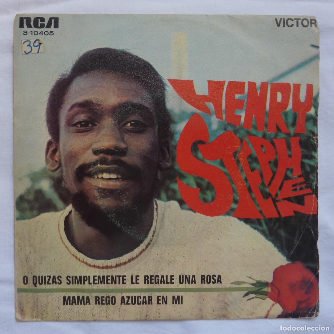 Discos de vinilo: HENRY STEPHEN // O QUIZAS SIMPLEMENTE LE REGALE UNA ROSA // 1969 // SINGLE - Foto 1