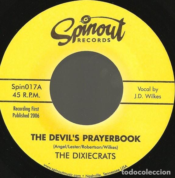 Discos de vinilo: The Dixiecrats &lrm;&ndash; The Devils Prayerbook - 7&rdquo; - Spinout Records &lrm;&ndash; Spin017 (2006) - Foto 1
