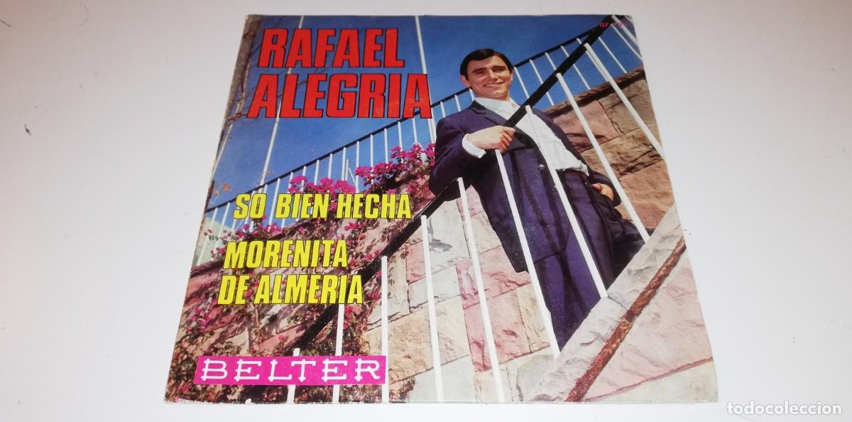 Discos de vinil: S23- Rafael Alegr&iacute;a - So Bien Hecha / Morenita De Almeria (7&rdquo;)- PORT VG+ DISC VG+