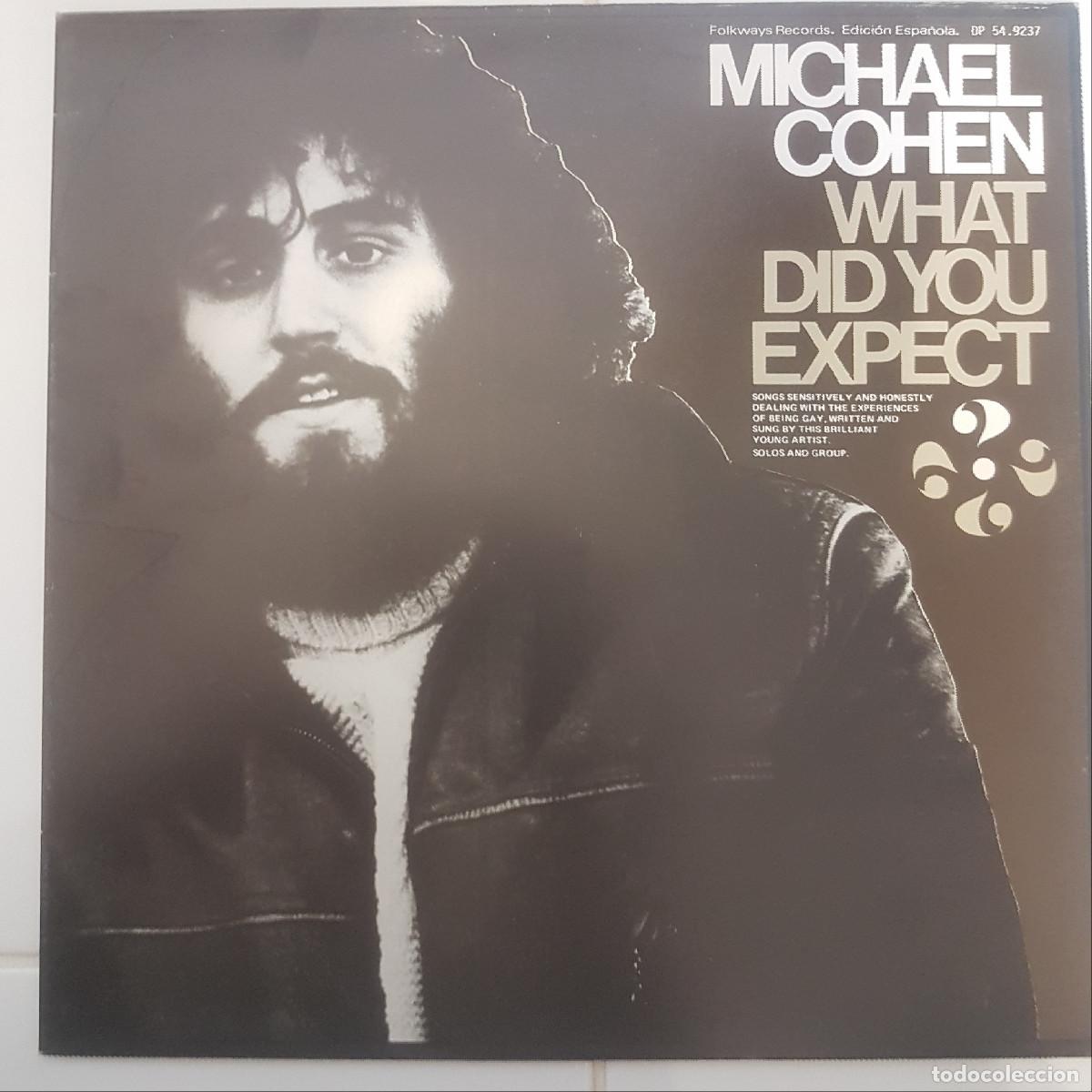 Discos de vinilo: MICHAEL COHEN. WHAT DID YOU EXPECT - Foto 1