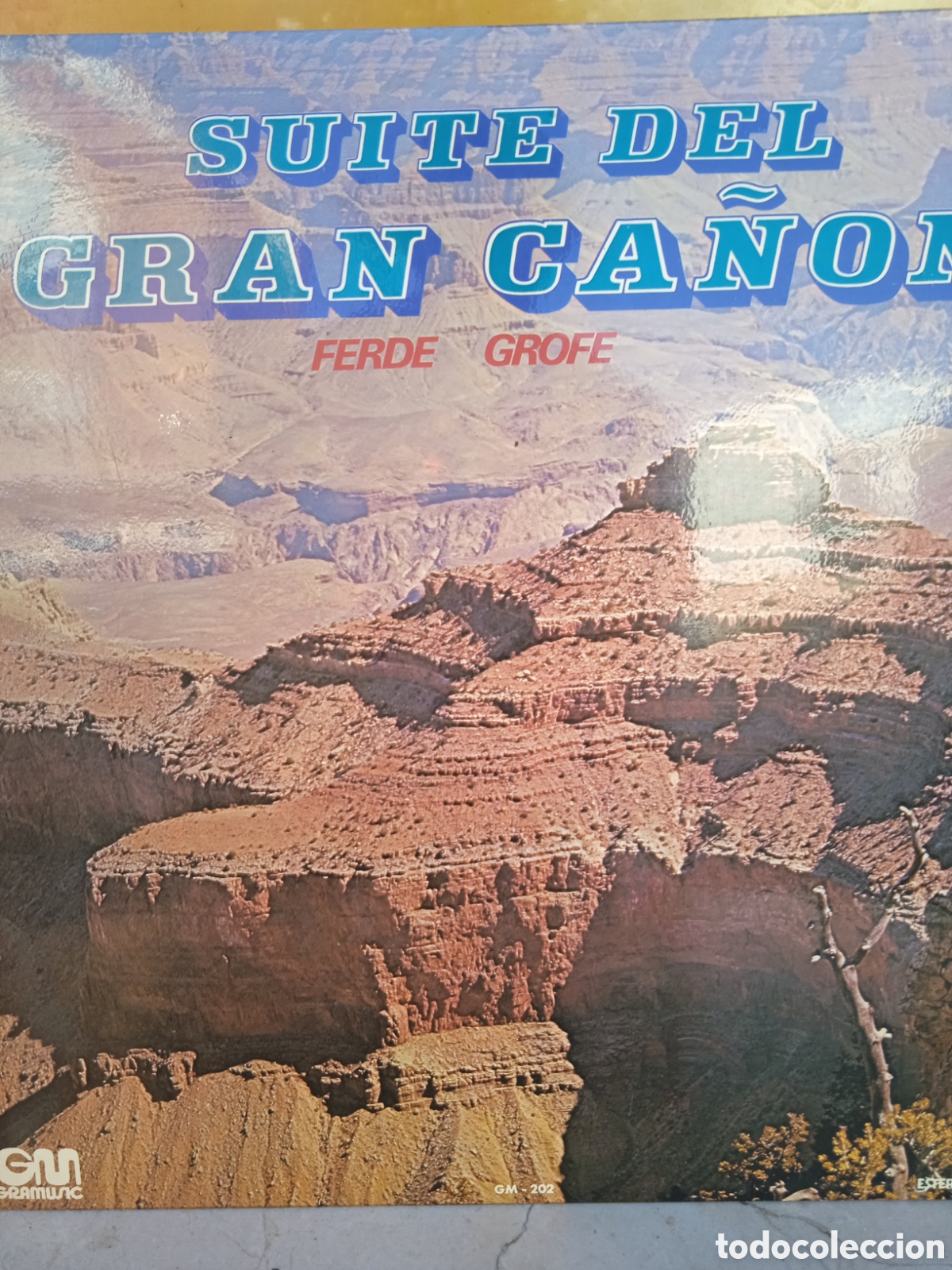 Discos de vinilo: Suite del Gran ca&ntilde;&oacute;n - ferde grofe - Foto 1