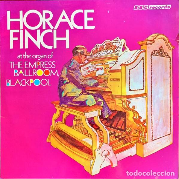 Discos de vinilo: Horace Finch &ndash; At The Organ Of The Empress Ballroom, Blackpool