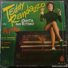 Discos de vinilo: TEDDY RANDAZZO - EP SPAIN 1960 - PEPITA (CENSURADA) - HISPAVOX HP-97-25 - ROCK AND ROLL