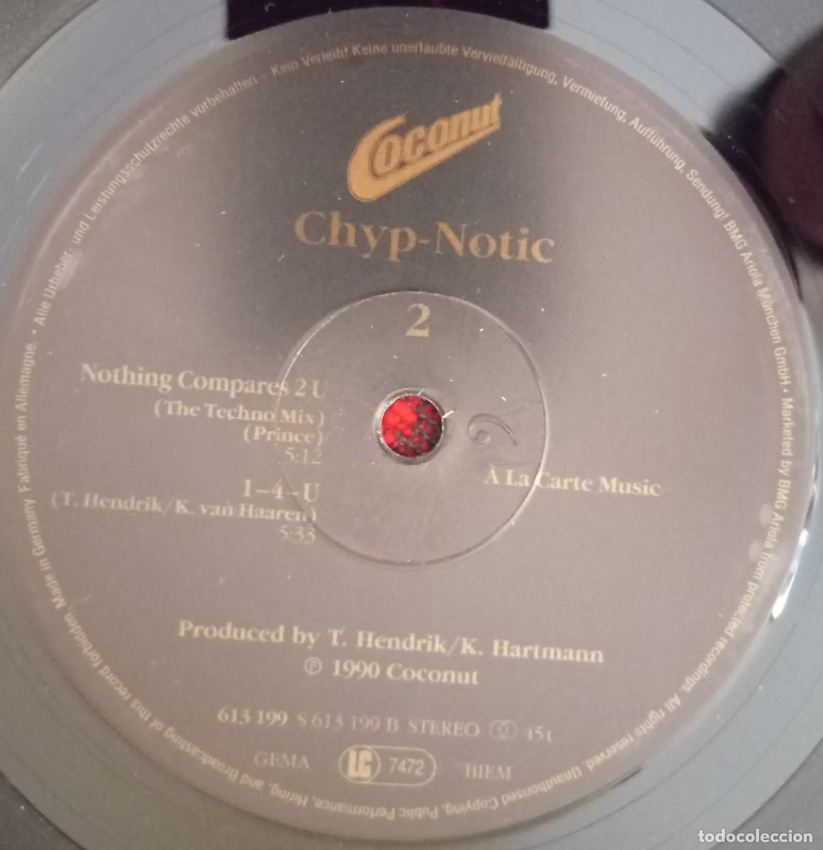 Discos de vinilo: CHYP-NOTIC *Nothing Compares 2U (The Ultimate Dance-Version)* 1990 MAXI SINGLE VINILO - Foto 4