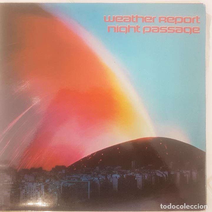 Discos de vinilo: WEATHER REPORT. NIGHT PASSAGE - Foto 1
