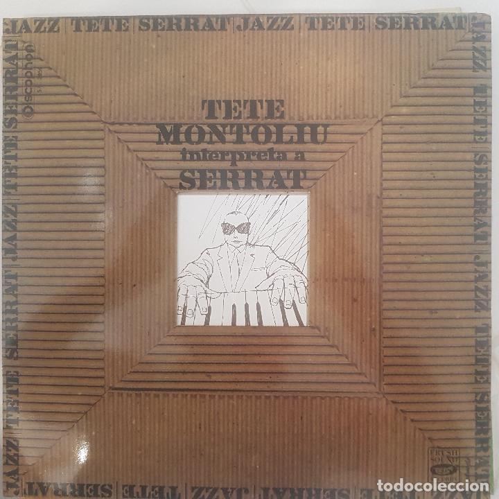 Discos de vinilo: TETE MONTOLIU. INTERPRETA A SERRAT - Foto 1