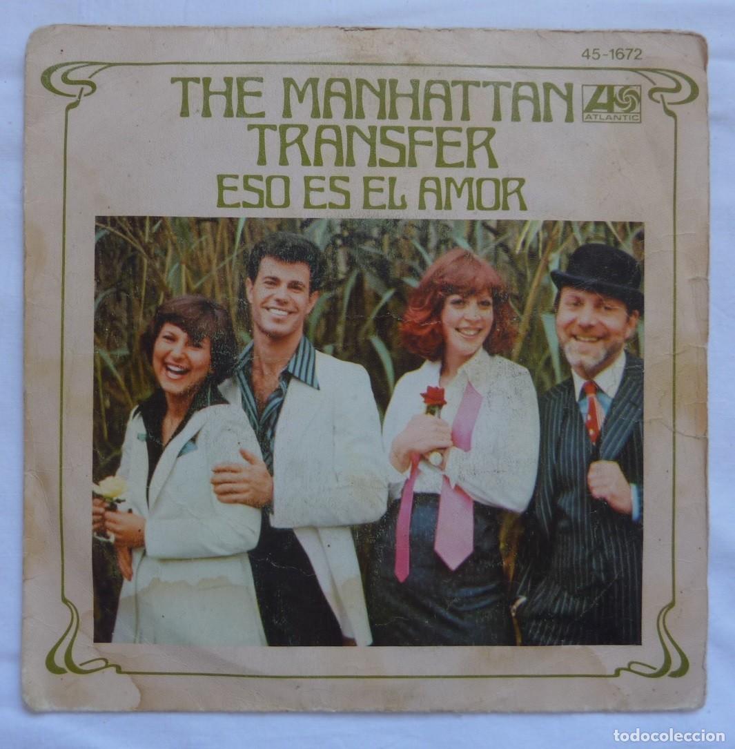 Discos de vinilo: MANHATTAN TRANSFER // ESO ES AMOR // 1978 // SINGLE - Foto 1