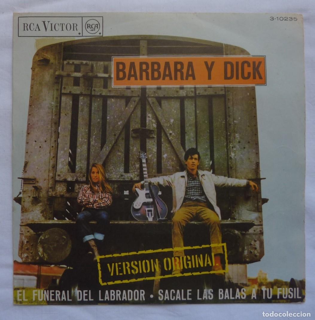 Discos de vinilo: BARBARA Y DICK // EL FUNERAL DEL LABRADOR // 1967 // SINGLE - Foto 1