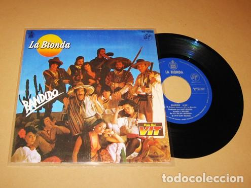 Discos de vinilo: LA BIONDA - BANDIDO - SINGLE - 1979 - PROMO - Foto 1