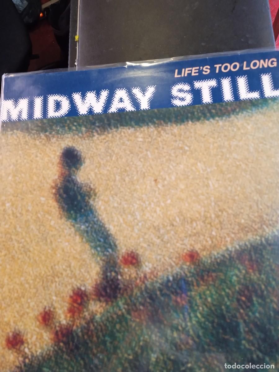 Discos de vinilo: MIDWAY STILL- LIFE&acute;S TOO LONG. LP - Foto 1