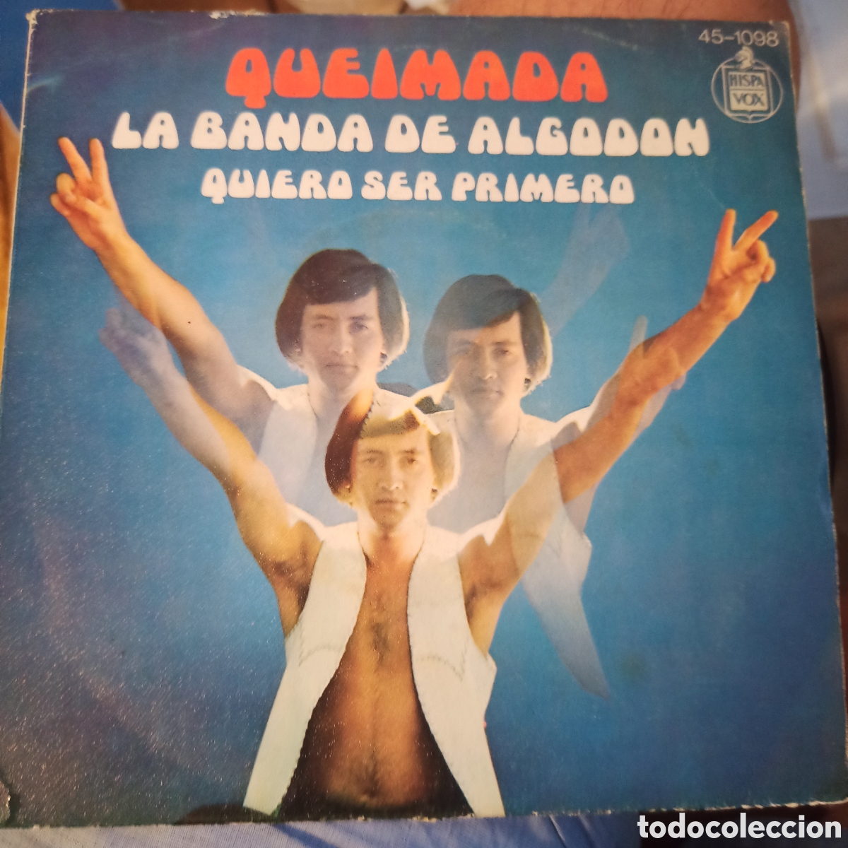 Discos de vinilo: Queimada &lrm;&ndash; La Banda De Algodon / Quiero Ser Primero - Foto 1