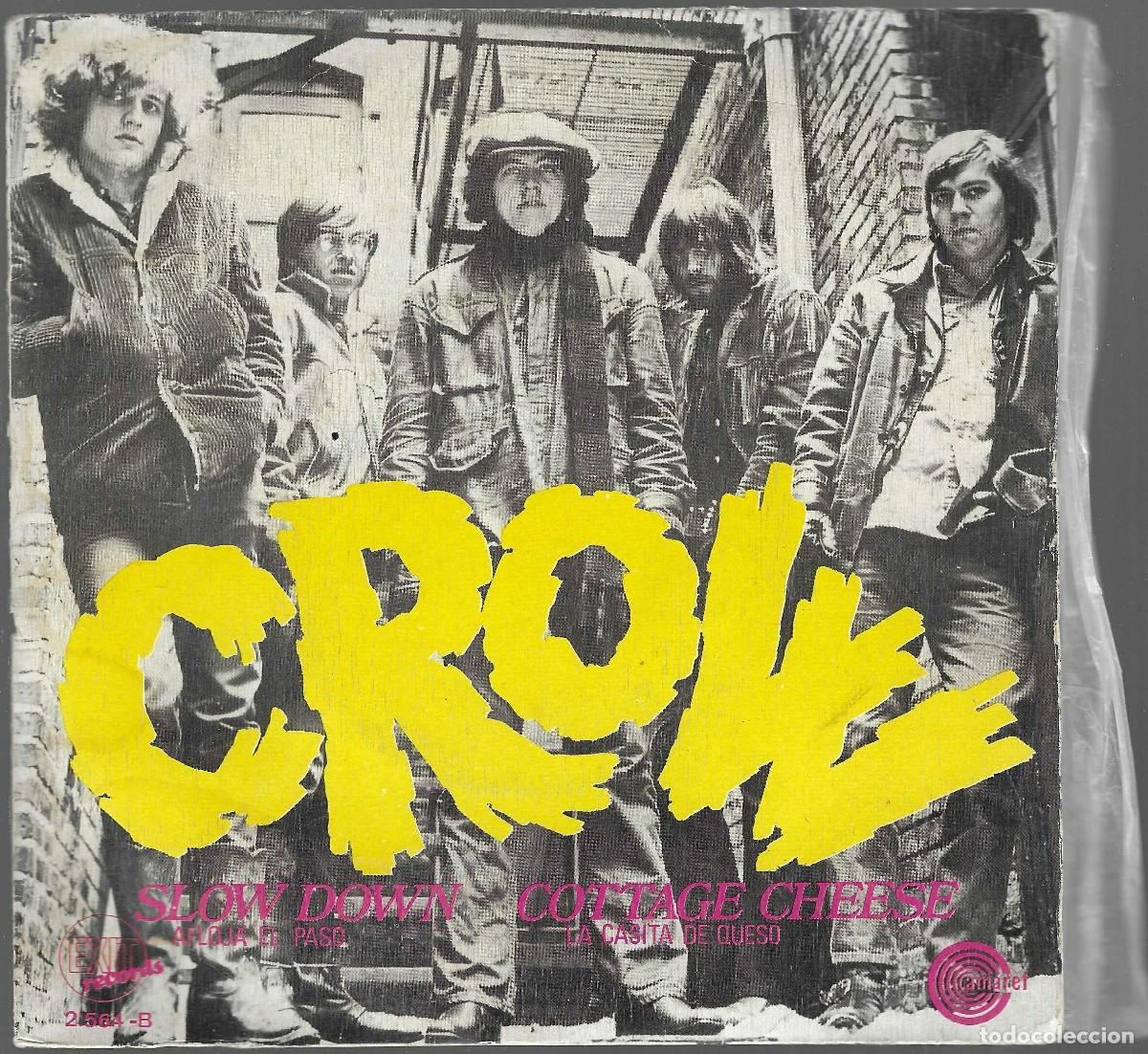 Discos de vinilo: CROW -- SLOW DOWN / COTTAGE CHEESE - Foto 1