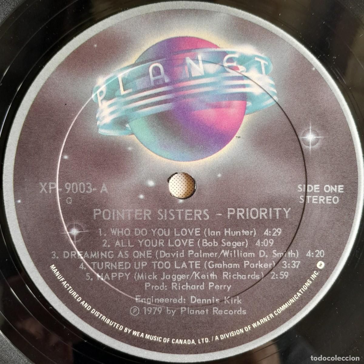 Discos de vinilo: THE POINTER SISTERS : PRIORITY [PLANET - CAN 1979] LP - Foto 4