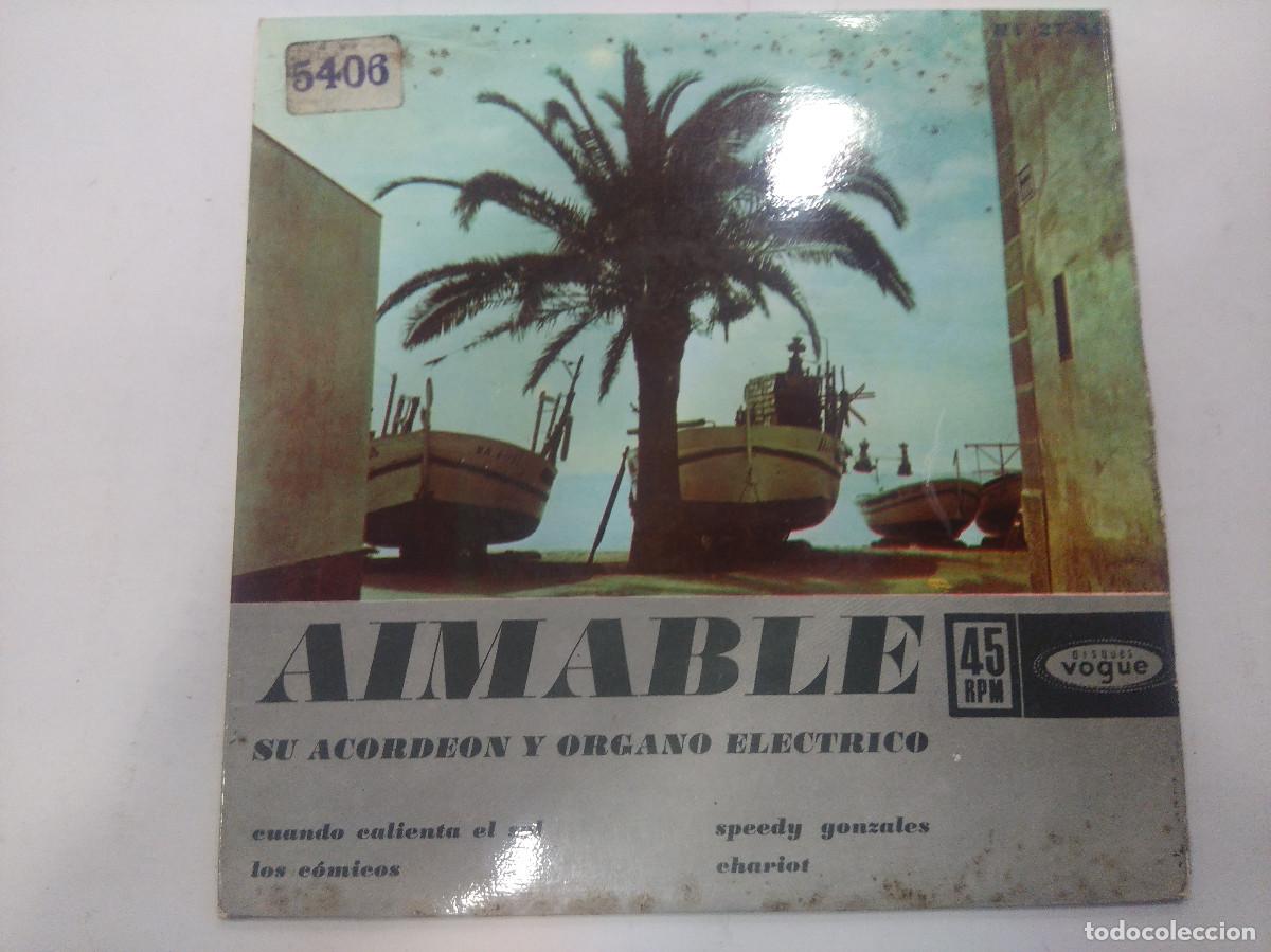 Discos de vinilo: AIMABLE/CUANDO CALIENTA EL SOL/SINGLE. - Foto 1
