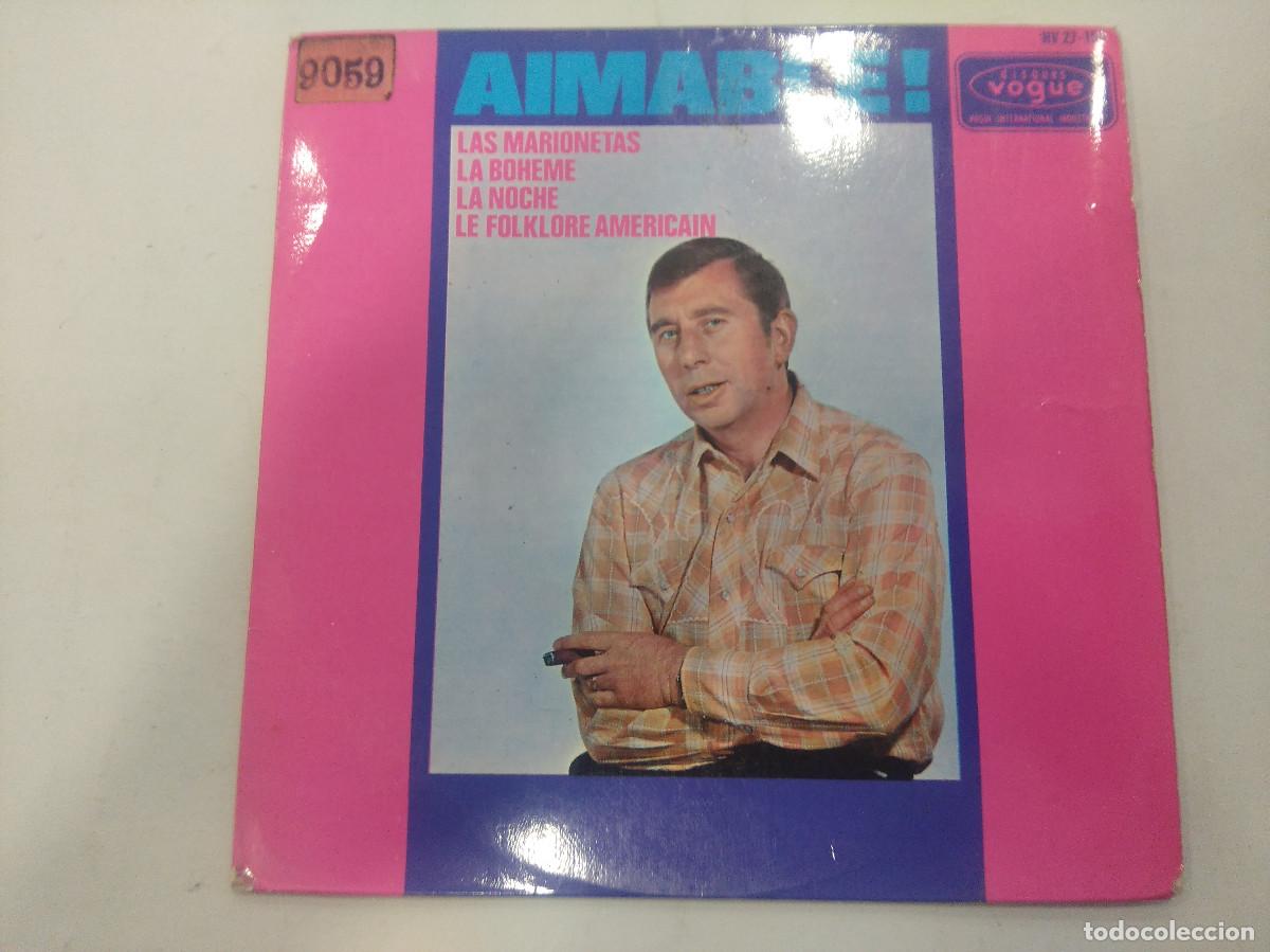 Discos de vinilo: AIMABLE/LAS MARIONETAS/SINGLE. - Foto 1