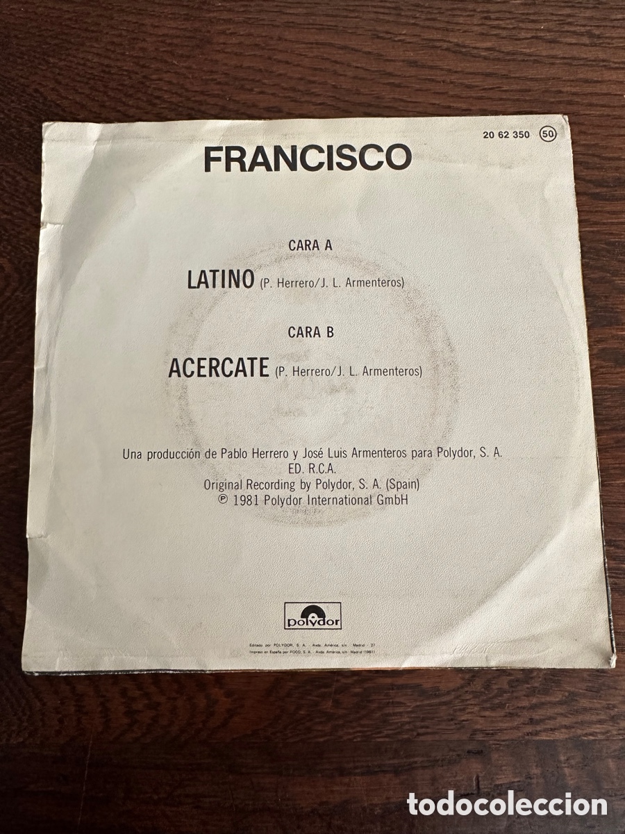 Discos de vinilo: FRANCISCO / LATINO - AC&Eacute;RCATE 1981 POLYDOR - Foto 2