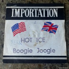 Discos de vinilo: HOT ICE - BOOGIE JOOGIE (PART 1 & 2) . SINGLE. 1974 ATLANTIC