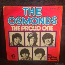 Discos de vinilo: THE OSMONDS - THE PROUD ONE - (20 06 520) - SINGLE VINILO / R-1306