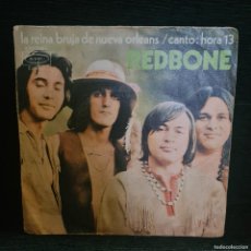 Discos de vinilo: REDBONE - LA REINA BRUJA DE NUEVA ORLEANS - (EPC 7351) - SINGLE VINILO / R-1315