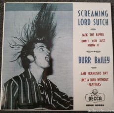 Discos de vinilo: SCREAMING LORD SUTCH / BURR BAILEY - EP SPAIN REEDICION 2018 - DECCA SDGE-80669