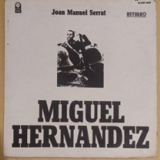 Discos de vinilo: JOAN MANUEL SERRAT (MIGUEL HERNANDEZ) LP 1972 CAPITOL RECORDS MEXICO