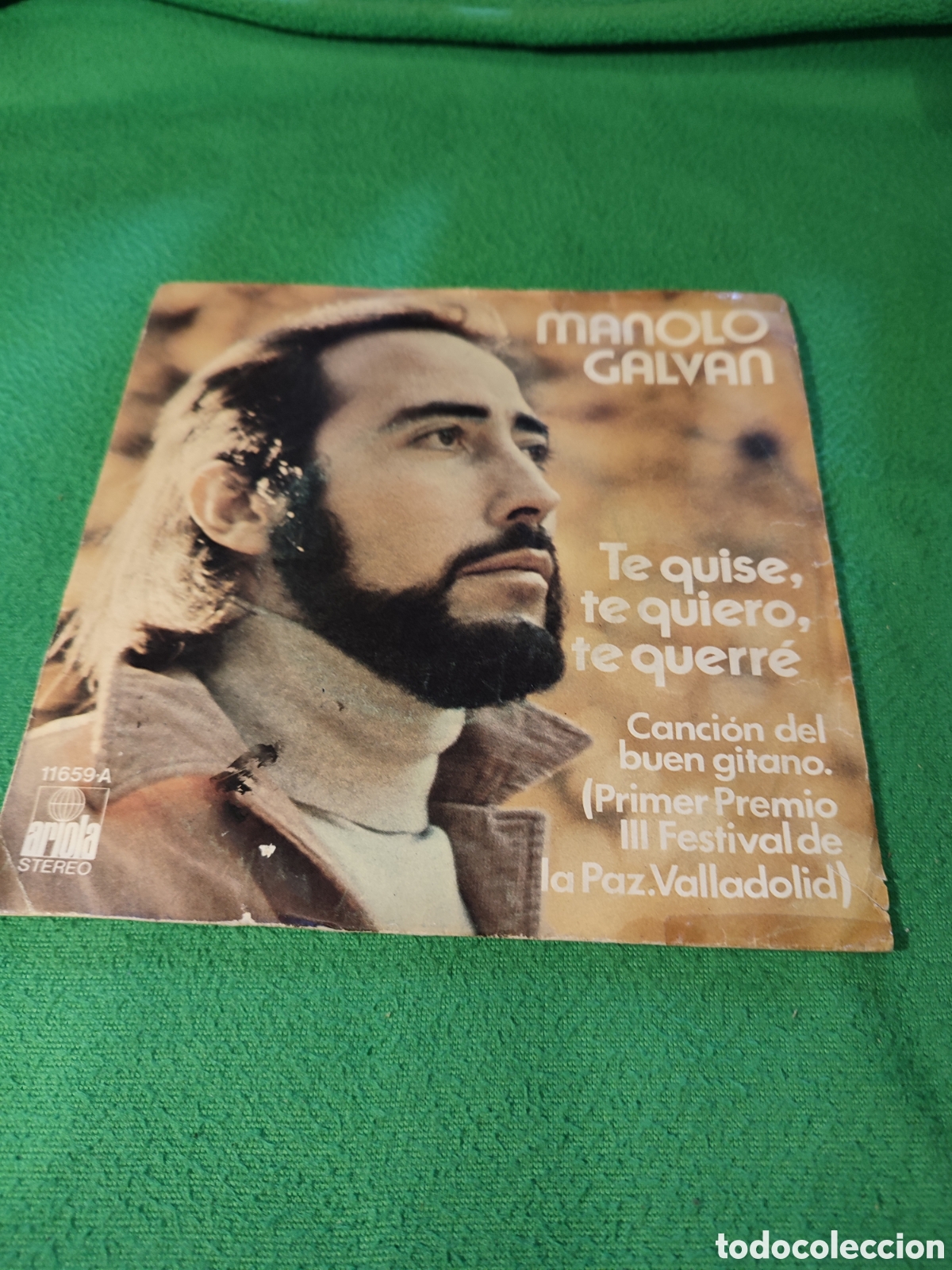Discos de vinilo: Manolo Galv&aacute;n - Te quise, te quiero, te querr&eacute; - Foto 1